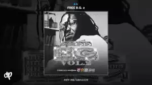 Free B.G. 2 BY Dinero